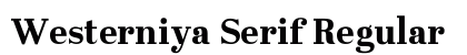Westerniya Serif Regular preview