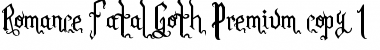 Download Romance Fatal Goth Font Download Romance Fatal Goth Font