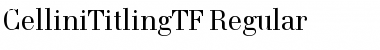 CelliniTitlingTF-Regular Font