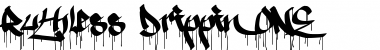 Download Ruthless Drippin ONE Font Download Ruthless Drippin ONE Font