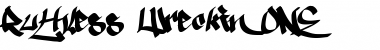 Download Ruthless Wreckin ONE Font Download Ruthless Wreckin ONE Font