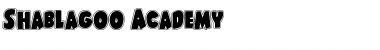 Shablagoo Academy Font