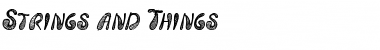 Strings and Things Regular Font