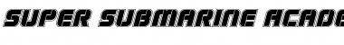 Super Submarine Academy Italic Font