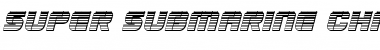 Super Submarine Chrome Italic Font