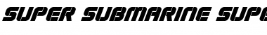 Super Submarine Super-Italic Font