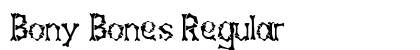 Bony Bones Regular preview