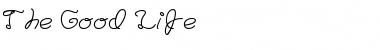 Download The Good Life Font Download The Good Life Font