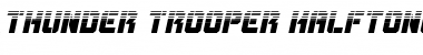 Download Thunder Trooper Halftone Italic Font