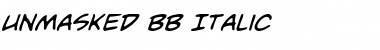 Unmasked BB Font
