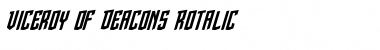 Viceroy of Deacons Rotalic Font