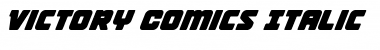 Download Victory Comics Italic Font Download Victory Comics Italic Font
