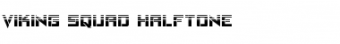 Viking Squad Halftone Font