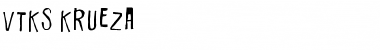 Vtks Krueza Font