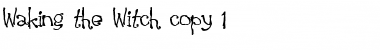 Download Waking the Witch Font