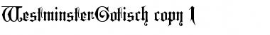 WestminsterGotisch Regular Font