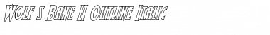 Wolf's Bane II Outline Italic Italic Font