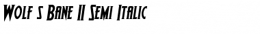 Wolf's Bane II Semi-Italic Font