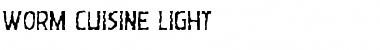 Worm Cuisine Light Light Font