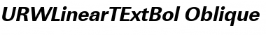 URWLinearTExtBol Oblique Font