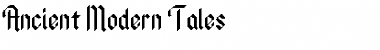 Ancient Modern Tales Regular Font
