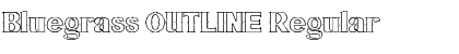 Bluegrass OUTLINE Font