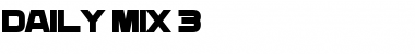 Download Daily Mix 3 Font