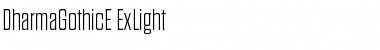 Dharma Gothic E ExLight Font Dharma Gothic E ExLight Font