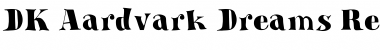 Download DK Aardvark Dreams Font