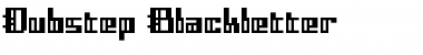 Dubstep Blackletter Font