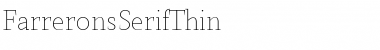 Farrerons Serif Thin Regular Font