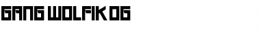 Gang Wolfik OG Regular Font