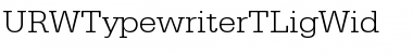 URWTypewriterTLigWid Regular Font