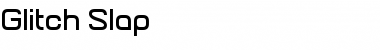 Download Glitch Slap Font Download Glitch Slap Font