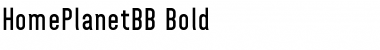 Home Planet BB Bold Font Home Planet BB Bold Font
