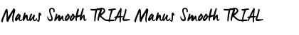 Download Manus Smooth_TRIAL Font