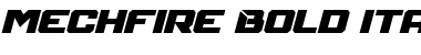Mechfire Bold Italic Font