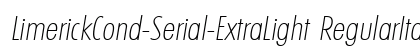 LimerickCond-Serial-ExtraLight RegularItalic preview