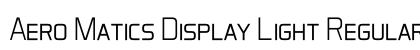 Aero Matics Display Light Regular