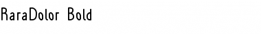Rara Dolor Font