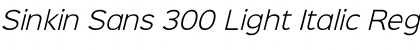 Sinkin Sans 300 Light Italic Font