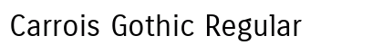 Carrois Gothic Regular