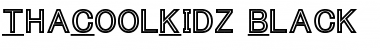 Tha Cool Kidz Black Font