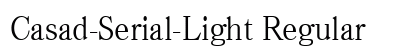 Casad-Serial-Light Regular preview