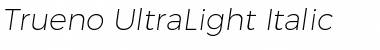 Trueno UltraLight Italic Font