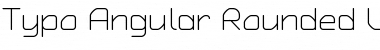 Typo Angular Rounded Light Demo Regular Font