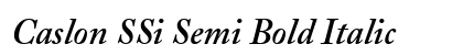 Caslon SSi Semi Bold Italic preview
