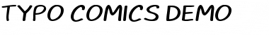 TYPO COMICS DEMO Font