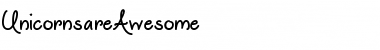 Download Unicorns are Awesome Font