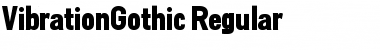 VibrationGothic Regular Font